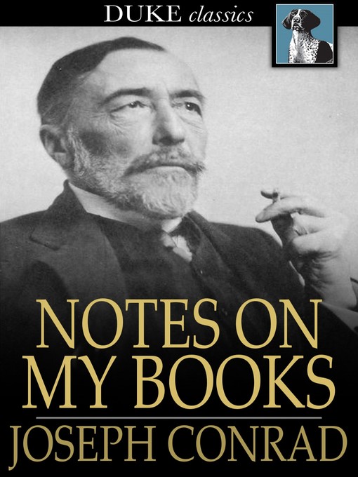 Title details for Notes on My Books by Joseph Conrad - Available